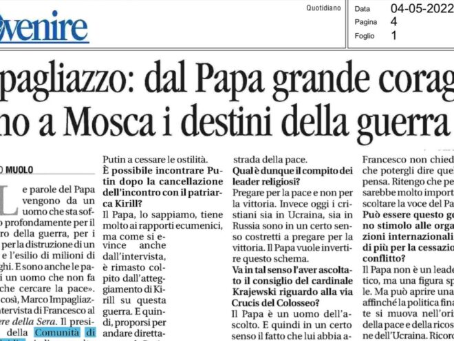 Impagliazzo: dal Papa grande coraggio. Sono a Mosca i destini della guerra